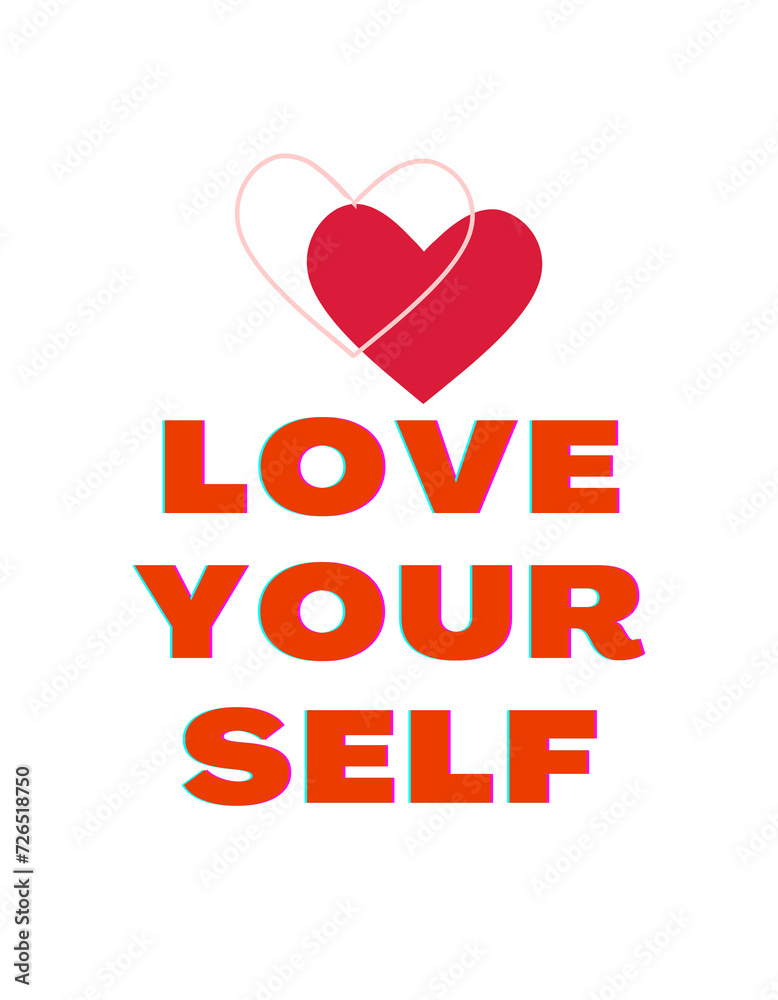 Love your self happy valentine's day, valentines day typography t-shirt design Love your self happy valentine's day, valentines day typography t-shirt design