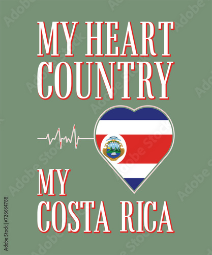 My Heart Country MY Costa Rica, Country Flag Design, Typography Vector Design.