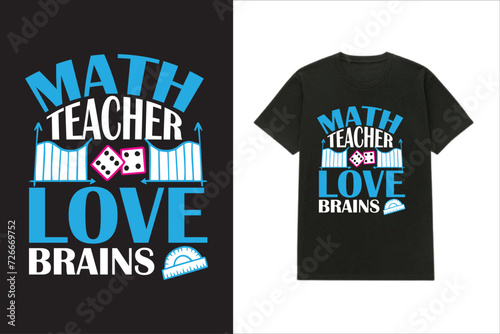 Math Teacher love brains T-shirt design