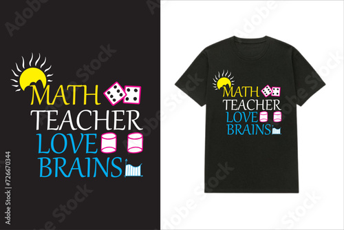 Math Teacher love brains T-shirt design