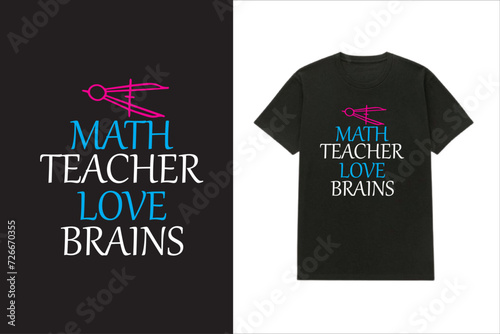 Math Teacher love brains T-shirt design