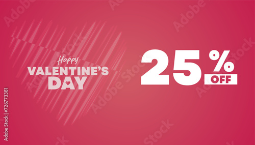 25% OFF Valentine,Soft pink color background banner or card, Valentine's Day. Valentine's day offers concept for discount promo art