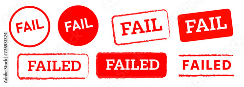 Fail failed text red rubber stamp label sticker decline defeat rejection unaccepted sign photo