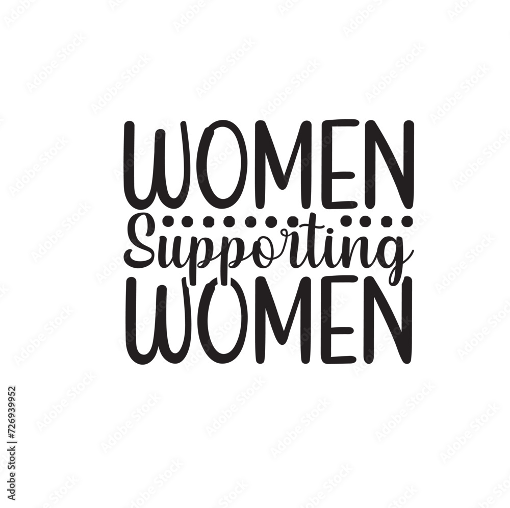 Women's day t-shirt design, Women's svg, Women's t shirt, Women's t shirt design Women's typography Women's day t-shirt design, Women's svg, Women's t shirt, Women's t shirt design Women's typography