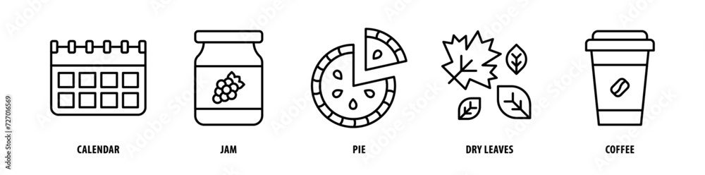 Set of Coffee, Dry Leaves, Pie, Jam, Calendar icons, a collection of clean line icon illustrations with editable strokes for your projects Set of Coffee, Dry Leaves, Pie, Jam, Calendar icons, a collection of clean line icon illustrations with editable strokes for your projects