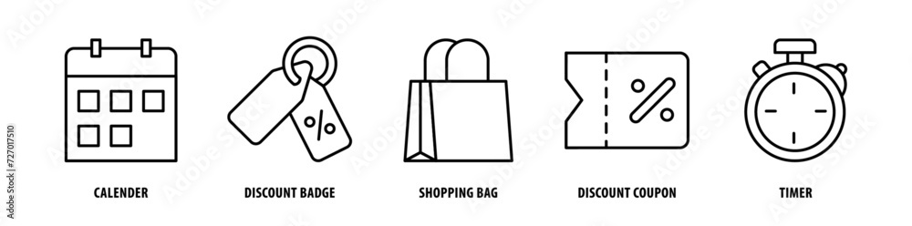 Set of Timer, Discount Coupon, Shopping Bag, Discount Badge, Calendar icons, a collection of clean line icon illustrations with editable strokes for your projects Set of Timer, Discount Coupon, Shopping Bag, Discount Badge, Calendar icons, a collection of clean line icon illustrations with editable strokes for your projects