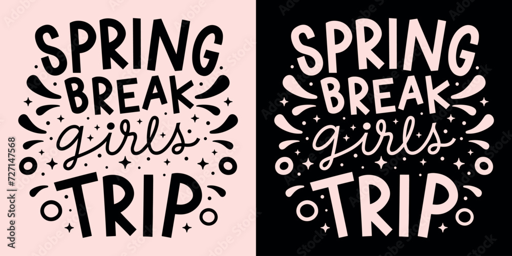 Spring break girls trip squad crew team gang lettering badge. Retro vintage cute groovy girly pink aesthetic. Text vector for women holiday vacation group matching shirt design printable accessories.