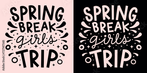 Spring break girls trip squad crew team gang lettering badge. Retro vintage cute groovy girly pink aesthetic. Text vector for women holiday vacation group matching shirt design printable accessories. photo