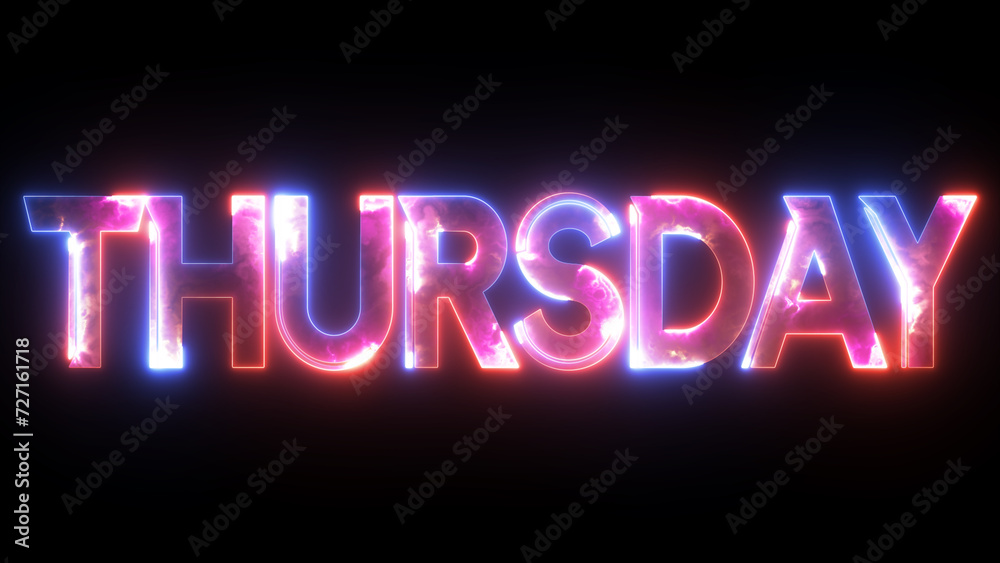 Glowing colorful light neon text day of Thursday. Abstract glowing Thursday text neon light effect background animation. 3d illustration rendering Glowing colorful light neon text day of Thursday. Abstract glowing Thursday text neon light effect background animation. 3d illustration rendering