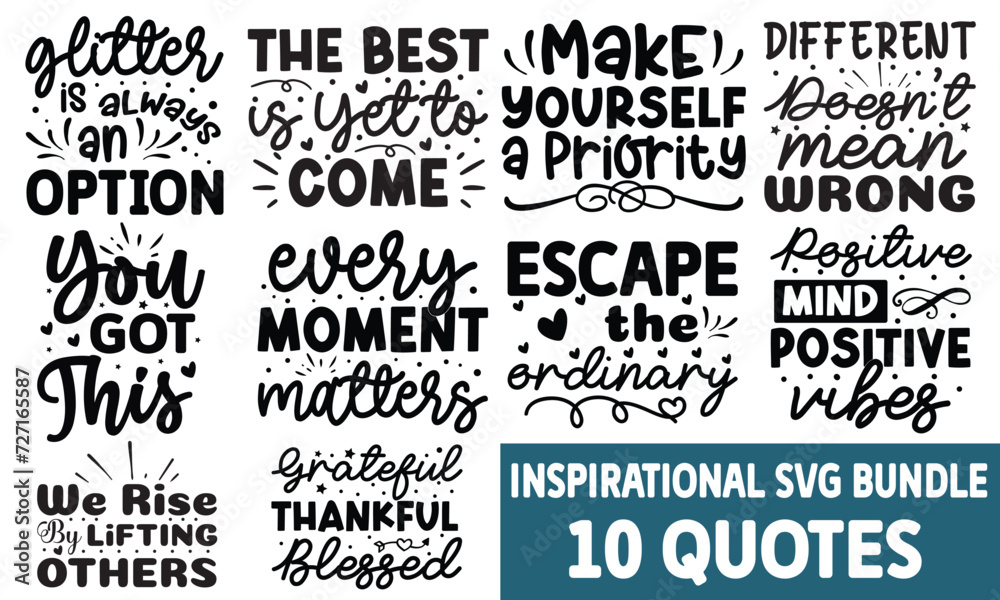 Inspirational Quotes Svg Bundle, Motivational SVG Design, Inspirational Quotes T-shirt, Motivational SVG Bundle