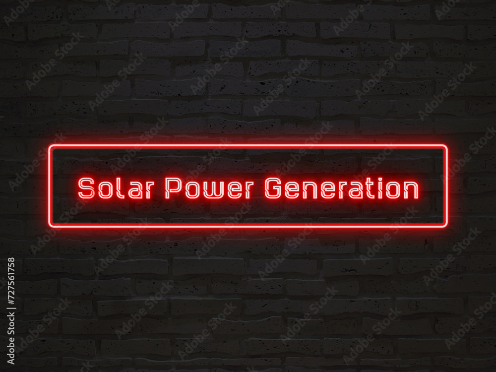 Solar Power Generation のネオン文字