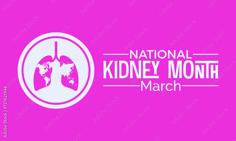National Kidney Month Observed every year of March, Medical Awareness Vector banner, flyer, poster and social medial template design. National Kidney Month Observed every year of March, Medical Awareness Vector banner, flyer, poster and social medial template design.