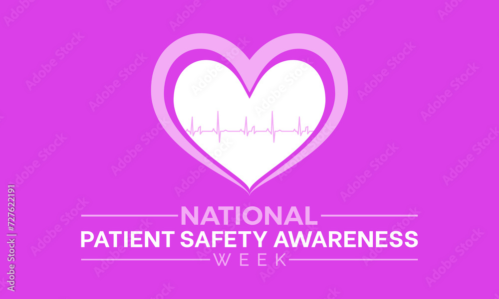 National Patient Safety Awareness Week Observed every year of March, Medical Health Awareness Vector banner, flyer, poster and social medial template design.