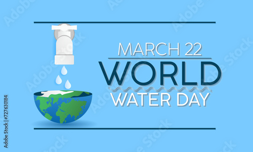 World Water Day Observed every year of March 22nd, Environment Protection Awareness Vector banner, flyer, poster and social medial template design.