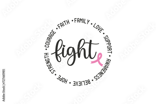 Fight Breast Cancer Quote Typography T shirt design
