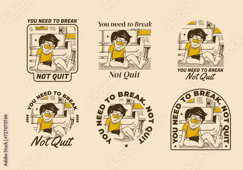 You need to break, Not quit. Vintage illustration of sad boy