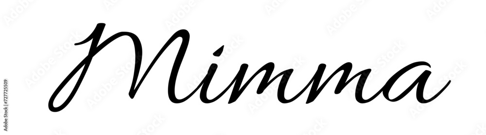 mimma - black color - name written - ideal for websites,, presentations, greetings, banners, cards, books, t-shirt, sweatshirt, prints, cricut, silhouette, sublimation	