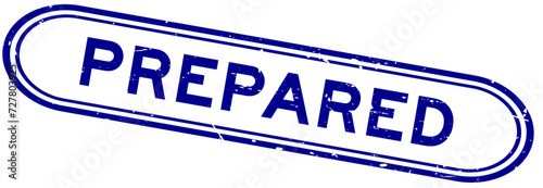 Grunge blue prepared word rubber seal stamp on white background