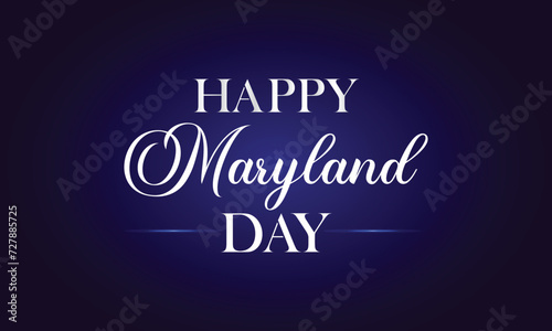 Happy Maryland Day Stylish Text illustration Design