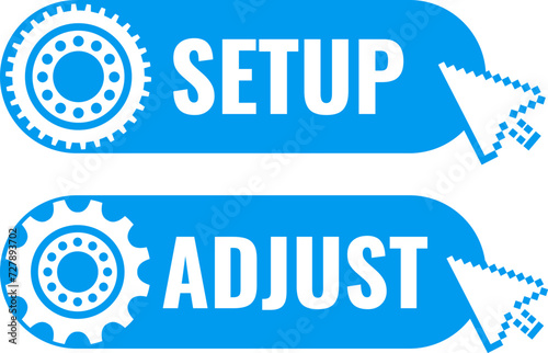 Setup and Adjust web buttons