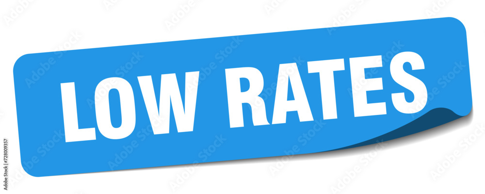 low rates sticker. low rates label low rates sticker. low rates label