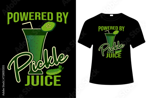 POWERED BY PICKLE JUICE VECTOR PICKLE T-SHIRT DESIGN.