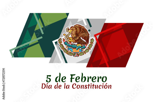 Happy Constitution Day of Mexico. Translation: February 5.Constitution Day. National holiday of Mexico Vector illustration. Suitable for greeting card, poster and banner.