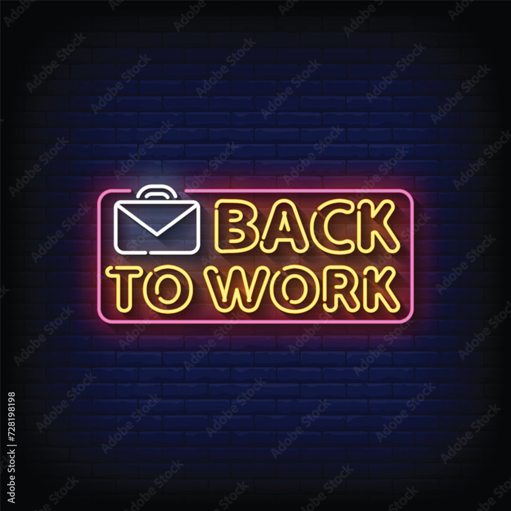 Obraz premium Neon Sign back to work with brick wall background vector