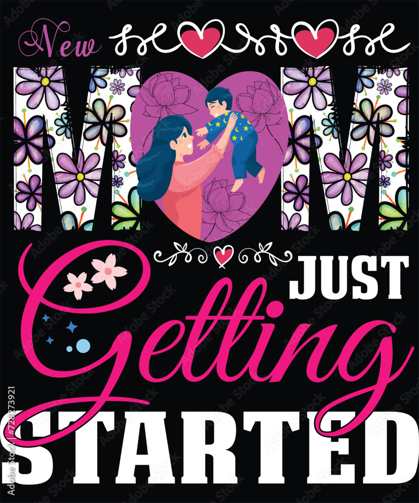 New mom just getting started New mom just getting started