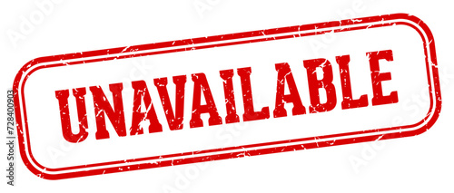 unavailable stamp. unavailable rectangular stamp on white background