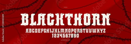 Thorn horror gothic rock display font for emblems and logos, dangerous blackthorn typeface for headlines and titles, bold serif typography alphabet letters with prickles.