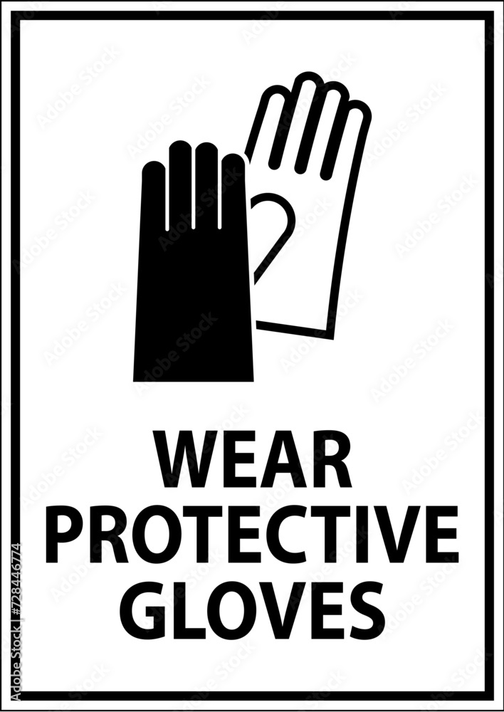 Fototapeta premium Caution Wear protective gloves sign