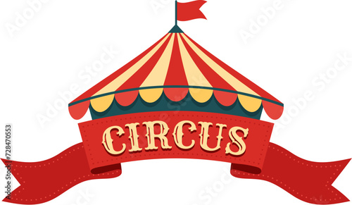 Retro tent circus sign and vintage carnival signboard with colorful marquee, red ribbon and whimsical font beckons with nostalgia, promising lively funfair atmosphere filled with excitement and wonder