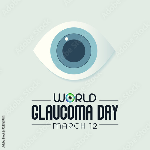 World Glaucoma day is observed every year on March 12, it is a group of eye conditions that damage the optic nerve, the health of which is vital for good vision. Vector illustration