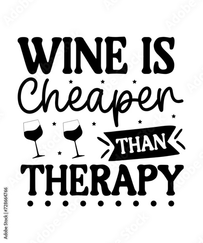 wine quote, wine glass Svg, wine glass Sayings, wine Glass Svg, Wine Svg, Wine Lover Svg, Wine Drinker, Funny Wine Glass Svg, Wine Svg, Funny Wine Quotes, Drinking SVG, 

