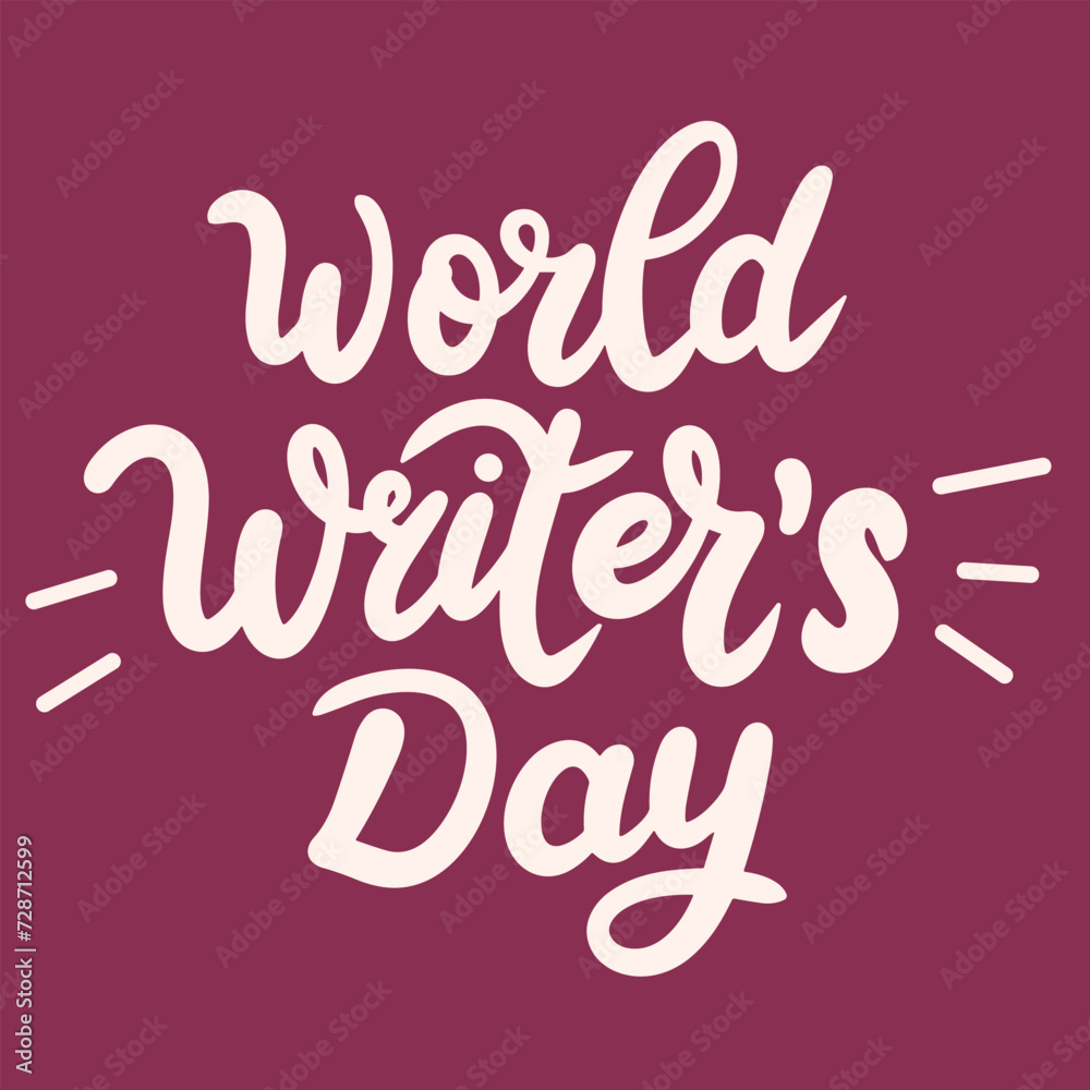 World Writer's Day text banner inscription. Handwriting holiday World Writer's Day. Hand drawn vector art World Writer's Day text banner inscription. Handwriting holiday World Writer's Day. Hand drawn vector art