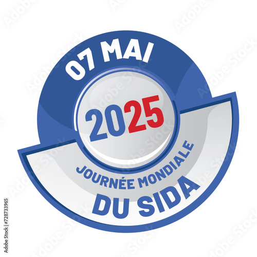 Journée mondiale du Sida le 7 MAi