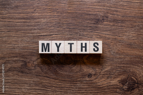 Myths - word concept on building blocks, text
