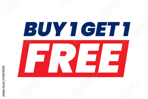 Buy 1 get 1 free template. Speech bubble for badge label. Vector illustration