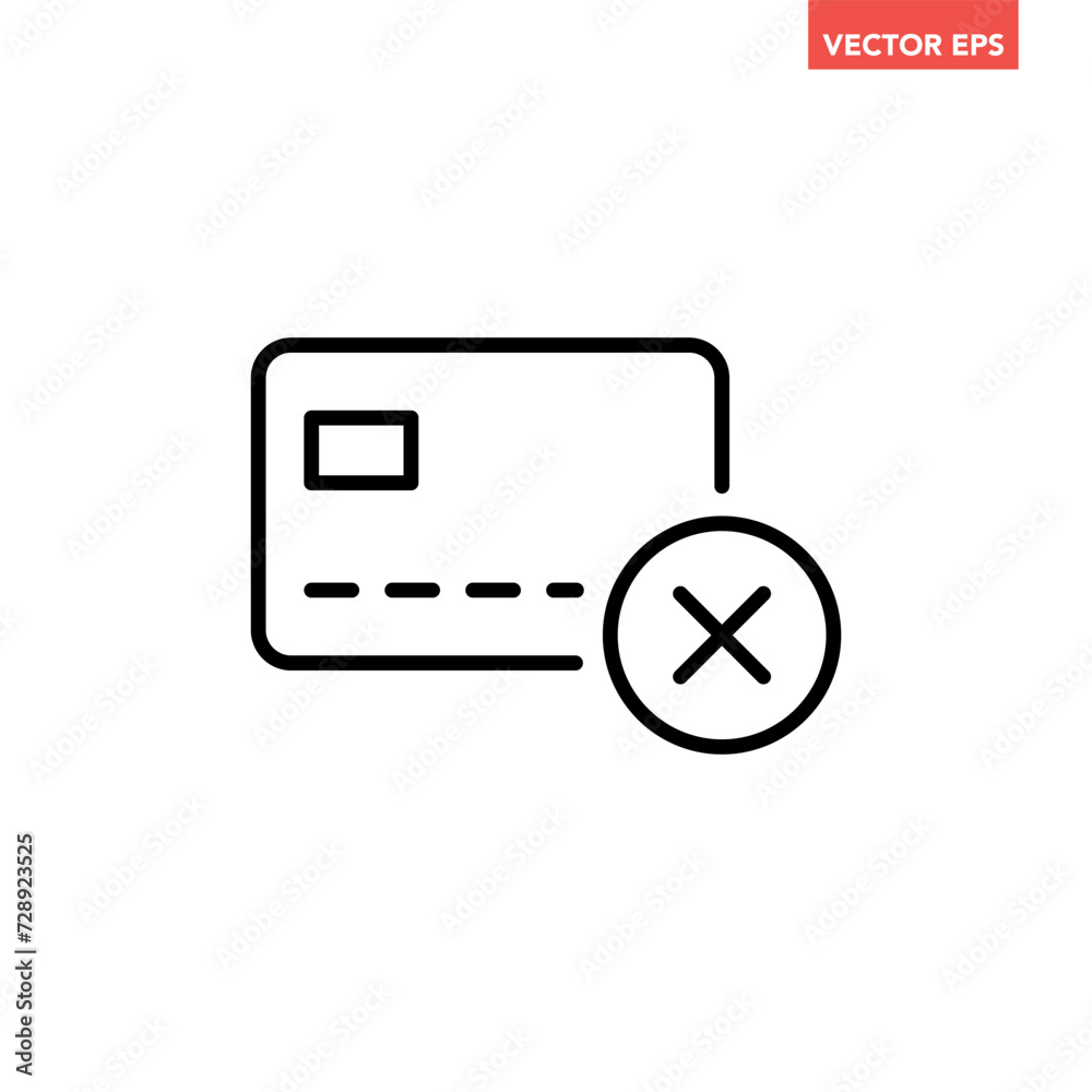 Black single credit card with payment rejection icon, simple payment ...