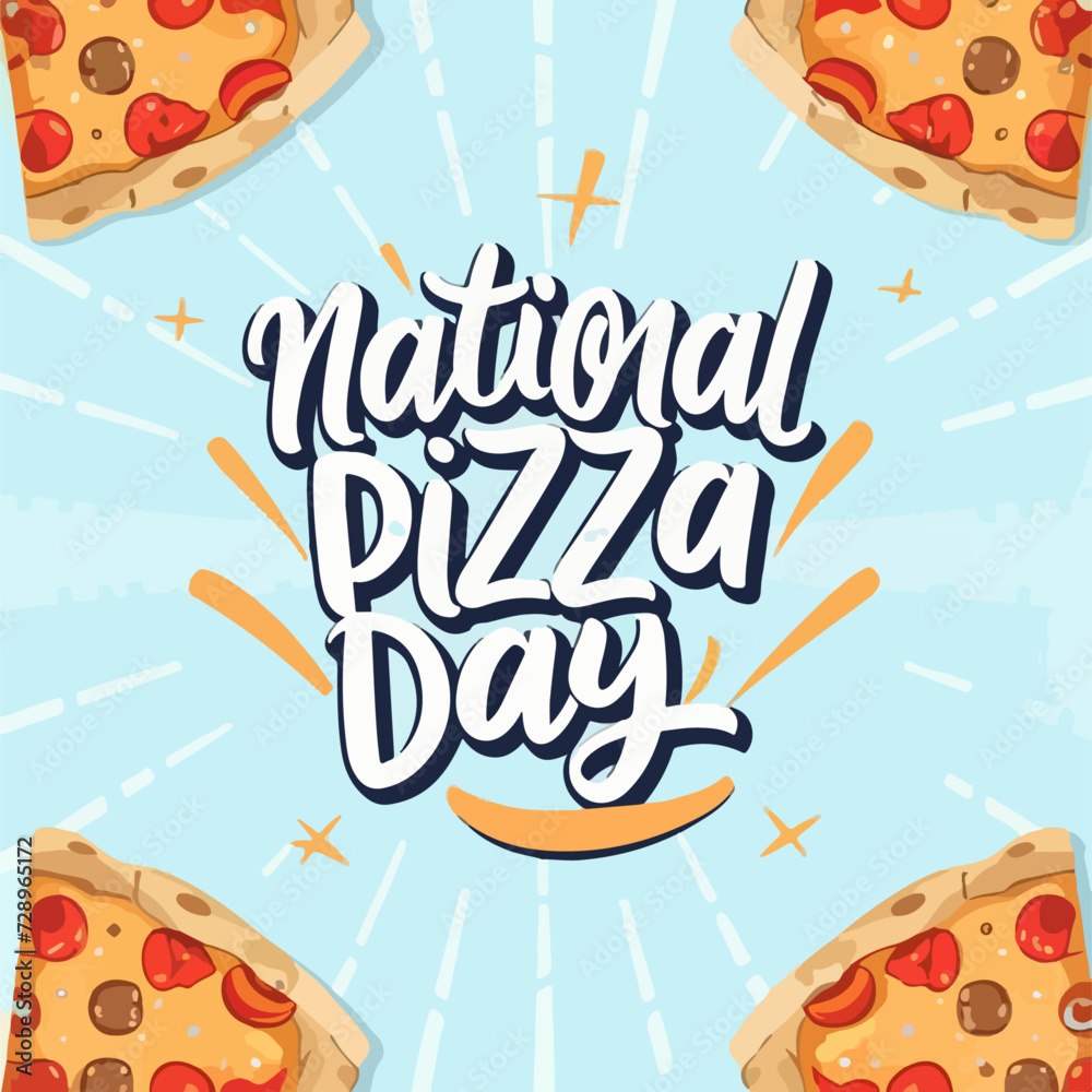 National Pizza Day typography , National Pizza Day  lettering  ,National Pizza Day inscription ,National Pizza Day calligraphy , National Pizza Day