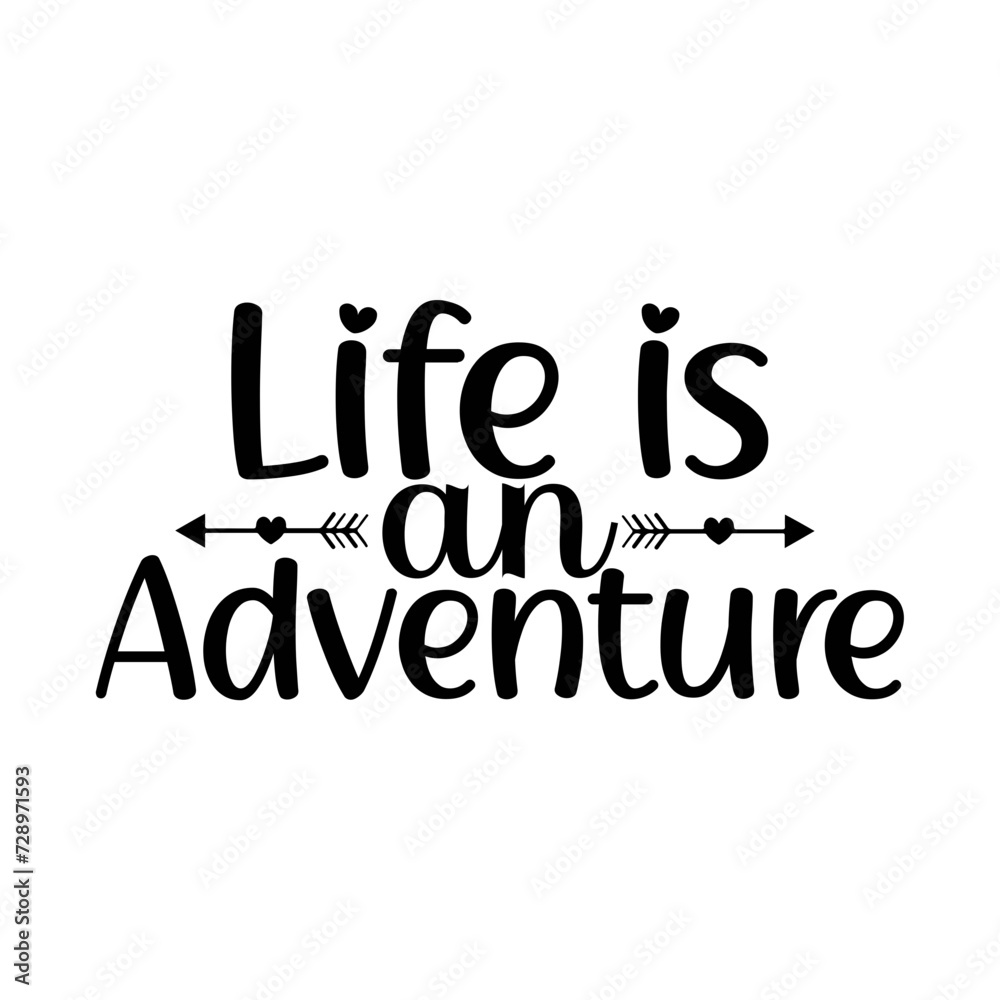 Life is an Adventure SVG Cut File Life is an Adventure SVG Cut File