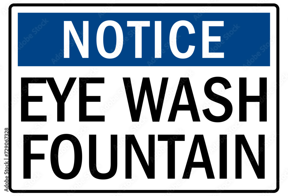 Eye wash station sign Eye wash station sign