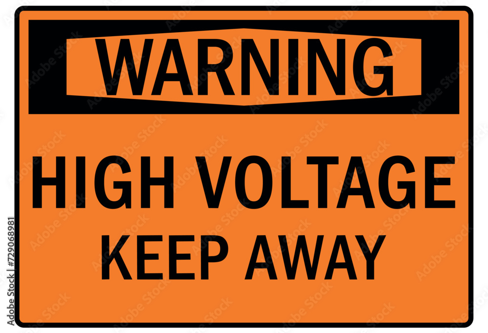 Fototapeta premium Keep away warning sign high voltage