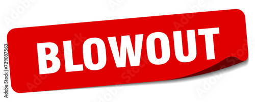 blowout sticker. blowout label