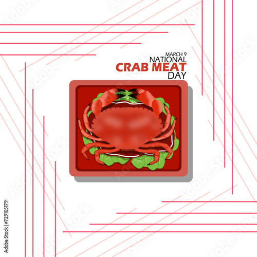 National Crab Meat Day event banner. A plate of delicious crab dishes with vegetables, with bold text on white background to celebrate on March 9