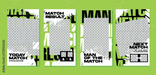 Sport story post template , Football Match day , Full time , Next match Best player
