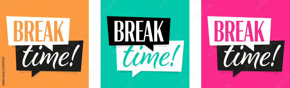 Break time Break time