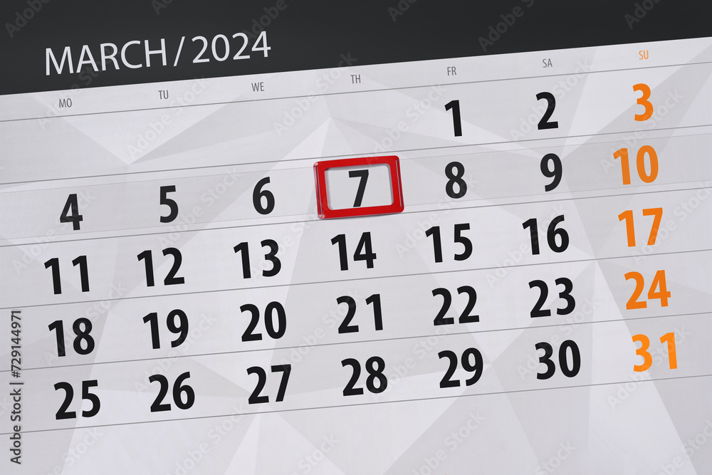 Obraz premium Calendar 2024, deadline, day, month, page, organizer, date, March, thursday, number 7
