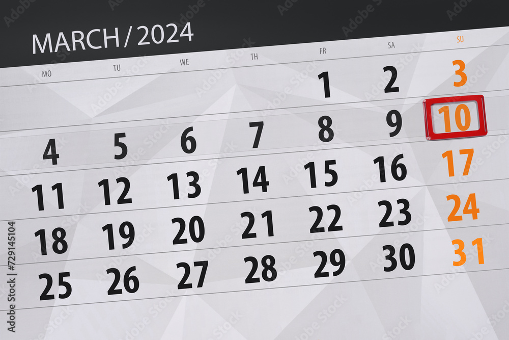 Fototapeta premium Calendar 2024, deadline, day, month, page, organizer, date, March, sunday, number 10